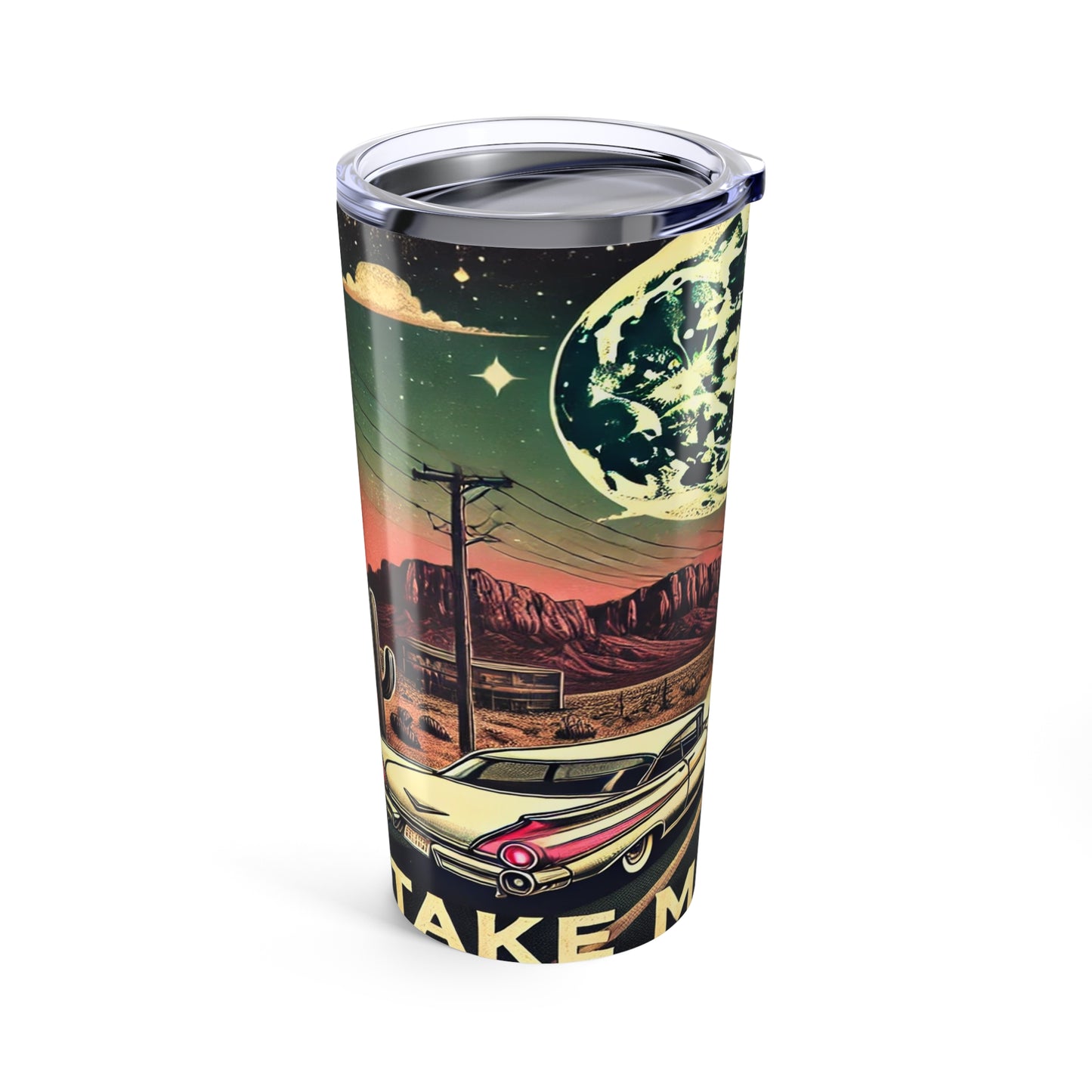 “Take Me Home - Route 66 UFO Adventure tumbler”